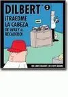 Traedme la Cabeza de Willy el Recadero