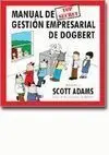 Manual Top Secret de Gestión Empresarial de Dogbert