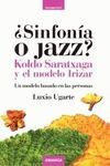 SINFONÍA O JAZZ