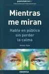 Mientras me Miran
