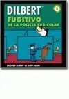 Fugitivo de la Policía Cubicular