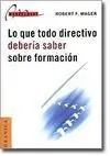 Lo que Todo Directivo Debería Saber Sobre Formación