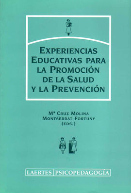 EXPERIENCIAS EDUCATIVAS PROMOCION SALUD PREVENCION