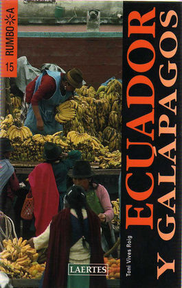 GUÍA ECUADOR Y GALÁPAGOS 2007