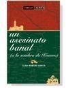 UN ASESINATO BANAL (A LA SOMBRA DE KOSOVO)