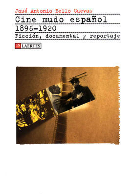 CINE MUDO ESPAÑOL 1896-1920