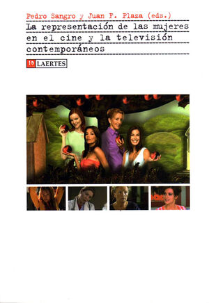 LA REPRESENTACIÓN DE LAS MUJERES EN EL CINE Y LA TELEVI