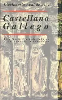 Diccionario de Usos Castellano-Gallego