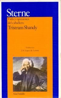 VIDA Y OPINIONES DEL CABALLERO TRISTRAM SHANDY