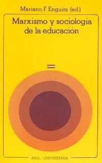 Marxismo y Sociología de la Educación