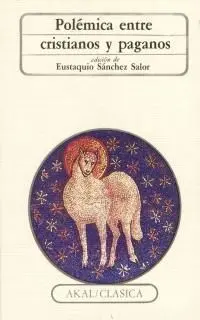 Polémica entre Cristianos y Paganos