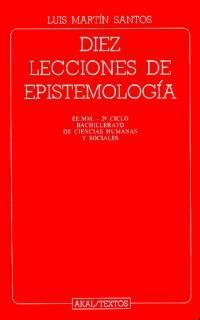 DIEZ LECCIONES DE EPISTEMOLOGÍA