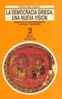 DEMOCRACIA GRIEGA, UNA NUEVA VISION