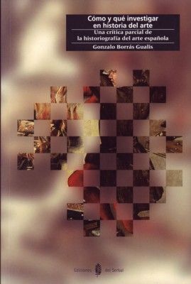 CÓMO Y QUÉ INVESTIGAR EN HISTORIA DEL ARTE