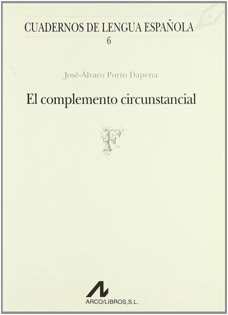 El Complemento Circunstancial