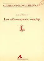 La Oración Compuesta y Compleja en Español