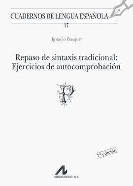 Repaso de Sintaxis Tradicional: Ejercicios de Autocomprobacion