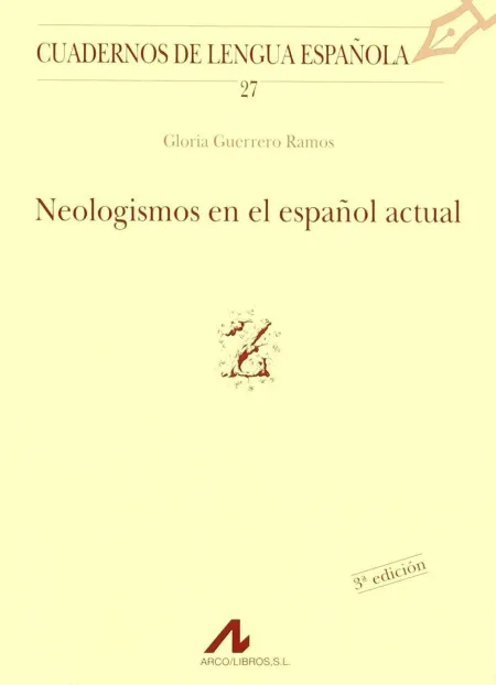 Neologismos en el Español Actual
