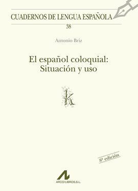 EL ESPAÑOL COLOQUIAL