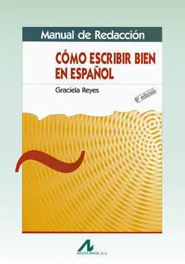 Cómo Escribir Bien en Español