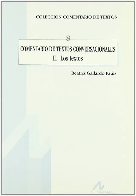 Comentario de Textos Conversacionales Ii (8)