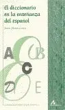 El Diccionario en la Enseñanza del Español