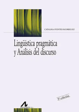 Linguística Pragmática y Análisis del Discurso