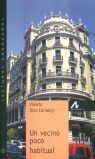 UN VECINO POCO HABITUAL