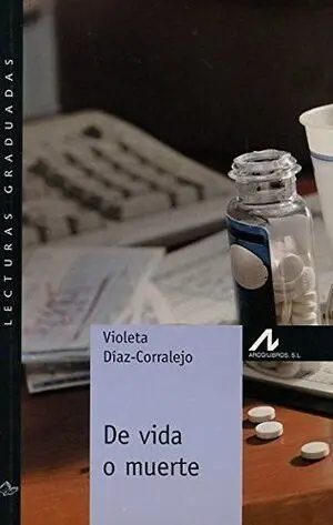 De Vida o Muerte