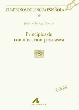 PRINCIPIOS DE COMUNICACIÓN PERSUASIVA