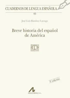Breve Historia del Español de América