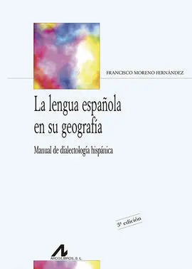 La Lengua Española en Su Geografía