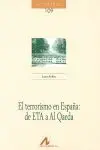 El Terrorismo en España: de Eta a Al Qaeda