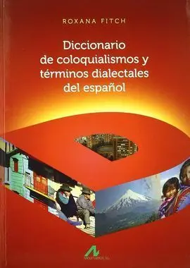 Diccionario de Coloquialismos y Términos Dialectal