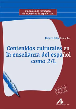 Contenidos Culturales en la Enseñanza del Español Como 2/L. 2ª Edición Actualiza