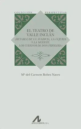 El Teatro de Valle Inclan
