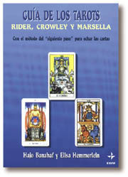 GUÍA DE INTERPRETACIÓN DE LOS TAROTS RIDER, CROWLEY