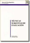 TÉCNICAS SUBJETIVAS DE EVALUACIÓN