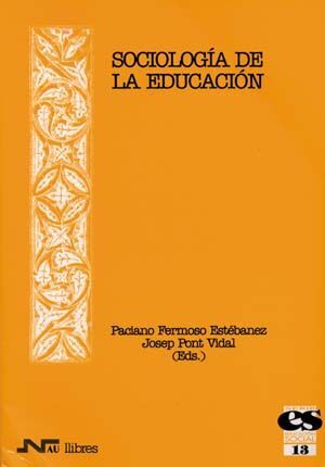 SOCIOLOGÍA DE LA EDUCACIÓN
