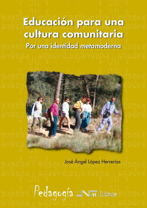 EDUCACIÓN PARA UNA CULTURA COMUNITARIA
