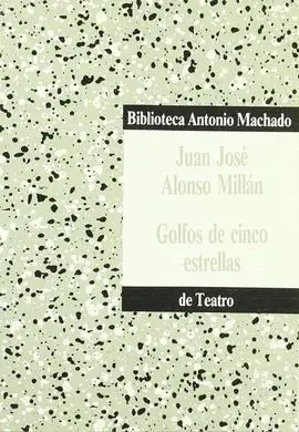 Golfos de Cinco Estrellas