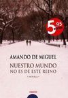 NUESTRO MUNDO NO ES DE ESTE REINO
