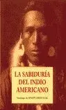 La Sabiduría del Indio Americano