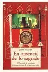 En Ausencia de lo Sagrado