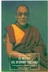 El Mundo del Budismo Tibetano Visión General de Su Filosofía y Su Prac