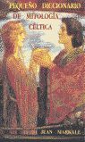 PEQUEÑO DICCIONARIO DE MITOLOGÍA CÉLTICA