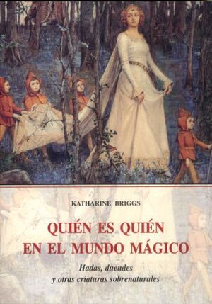QUIÉN ES QUIÉN EN EL MUNDO MÁGICO