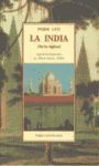 LA INDIA (SIN LOS INGLESES) ; SEGUIDO DE FRAGMENTO