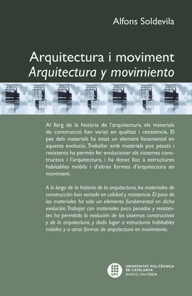 ARQUITECTURA I MOVIMENT. ARQUITECTURA Y MOVIMIENTO