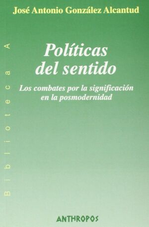 POLITICAS DEL SENTIDO